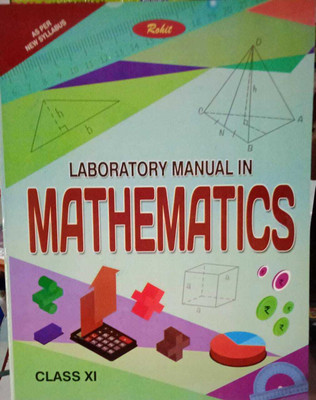 Rohit Laboratory Manual In Mathematics Class 11(PAPERPACK, ROHIT)