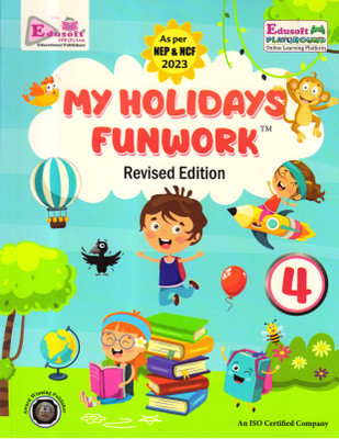 Edusoft, My Holidays Funwork Revised Edition - 4(Paperback, GAGAN AGARWAL)