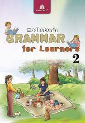 Madhubun Grammar For Learners Class 2(Paperback, ANURADHA MURTHI)