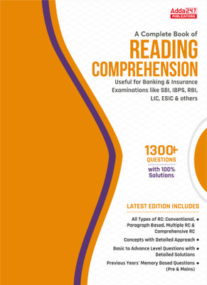 A Complete Book OF READING COMPREHENSION Useful For Banking & Insurance Examinations Like SBI,IBPS,RBI,LIC,ESIC(Paperback, Adda247 Publications)