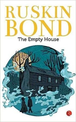 The Empty House(Paperback, Ruskin Bond)