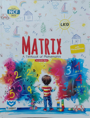 Matrix A Textbook Of Mathematics With Manipuatives Class Lkg(Pepper back, Jayanti ravi)