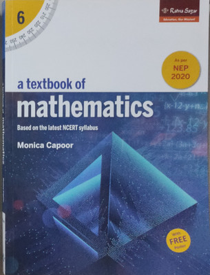 A Textbook Of Mathematics 6(Paperback, Monica capoor)