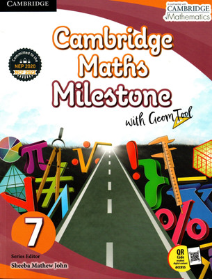 Cambridge Maths Milestone With Geom Tool Class - 7(Paperback, SHEEBA MATHEW JOHN)