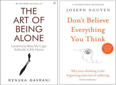 The Art Of Being Alone + Don't Believe Everything You Think Bestseller For Believing In Yourself And Building Your Dream Life F-Assured(Paperback, Joseph Nguyen, Renuka Gavrani) The Art Of Being Alone + Don't Believe Everything You Think Bestseller For Believing In Yourself And Building Your Dream Life F-Assured(Paperback, Joseph Nguyen, Renuka Gavrani)
