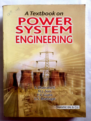 A Textbook On Power System Engineering (Old Used Book)(Paperback, A. Chakrabarti, M. L. Soni, P. V. Gupta, U. S. Bhatnagar)