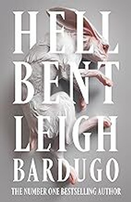 Hell Bent(Paperback, Leigh Bardugo)