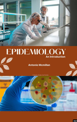 EPIDEMIOLOGY: AN INTRODUCTION (C419) BOOK By Antonio Mcmillan(Paperback, Antonio Mcmillan)