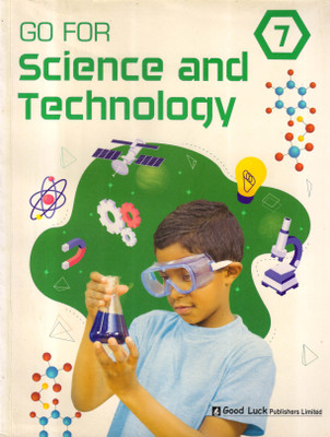 Go For Science And Technology - 7(Paperback, Mrs Bindu Bhatnagar)