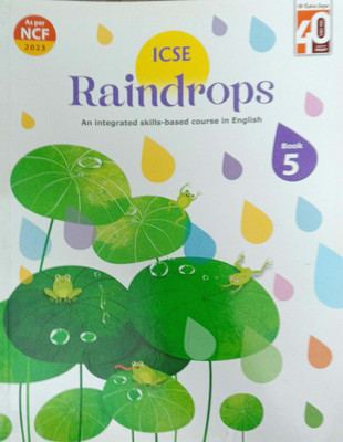 Icse Raindrops An Integrated Skills Based Course In English Class 5(Pepper back, Uma raman)