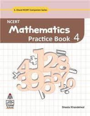 S.chand Ncert Matematics Practice Book 4(PAPERPACK, S.CHAND)