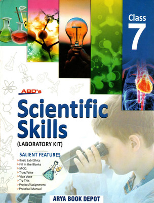 Abd's Scientific Skills(Laboratory Kit) Class - 7(Paperback, SARUCHI KAUSHIK)