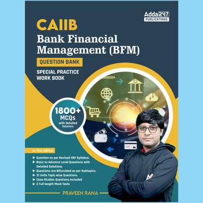 CAIIB Bank Financial Management (BFM) MCQs 1800+ Questions 2023-24 (English Printed Edition) By Adda247(Paperback, Adda247 Publications)