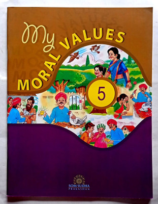 My Moral Values Class- 5(Paperback, Megha Bhupinder Singh)