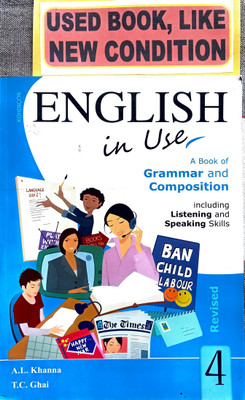 English In Use A Book Of Grammar And Composition Class-4(Old Book)(Paperback, A.K. KHANNA, T.C. GHAI)