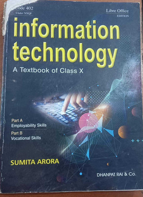 (Used But Totally Fresh) Information Technology A Textbook Of Class 10 (English, Paperback, Arora Sumita)(Paperback, Arora Sumita)