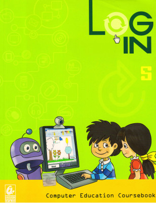 Log In Computer Science For Schools - 5(Paperback, Bharati Bhawan)