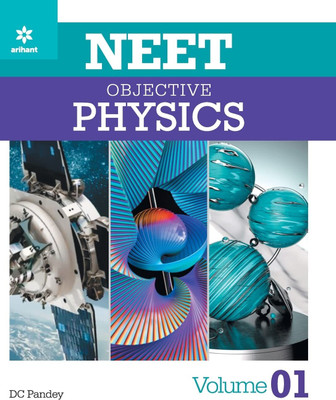 NEET Objective Physics Volume 1 (Old Edition) By DC Pandey(Paperback, Unknown)