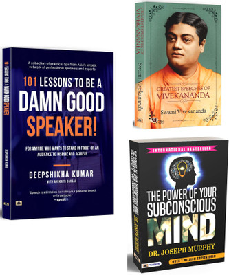 101 Lessons To Be A Damn Good Speaker + Greatest Speeches Of Vivekananda + The Power Of Your Subconscious Mind | Be A Personal, Professional, Or Public Speaker | Unlock Your True Potential And Achieve Your Desires, Improve Health, Attract Success, And Create Happiness (Set Of 3 Books In English)(Pap