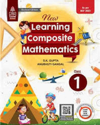 S Chand New Learning Composite Mathematics Class -1 ( As Per Ncf 2023 )(Paperback, S.K.GUPTA)