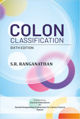 Colon Classificiation: The Basic Classification (Paperback, S.R.RANGANATHAN)(Paperback, S.R.RANGANATHAN)