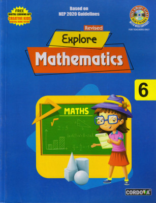 Revised Explore Mathematics - 6(Paperback, Jagat Jitendra Matto)