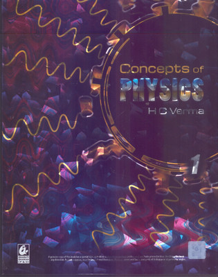 Concept Of Physics By H.C Verma Part - 1- Session 2025-25(Paperback, HC VERMA)