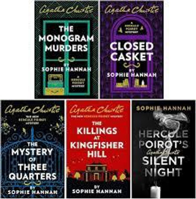 The Monogram Murders
Closed Casket
The Mystery Of Three Quarters
The Killings At Kingfisher Hill
Hercule Poirot’s Silent Night(Paperback, sophie hannah)