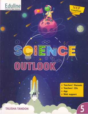 Eduline SCIENCE OUTLOOK CLASS - 5(Paperback, TALISHA TANDON)