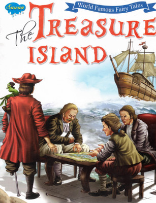 The Treasure Island | World Famous Fairy Tales | Illustrated Classic By Sawan(Paperback, Generic)