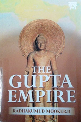 The Gupta Empire(English, Paperback, Mookerji Radha Kumud)
