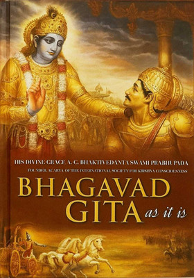 Bhagavad Gita As It Is (Paperback, Bhaktivedanta Book Trust)(Paperback, His Divine Grace A. C. Bhaktivedanta Swami Prabhupada)