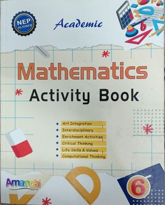 Academic Mathematics Activity Book 6(Pepper back, Dr. N.k.jain, M.l.arora)