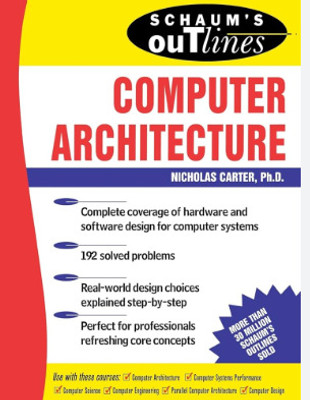 Computer Architecture Schaum's Outlines(Paperback, unknown)