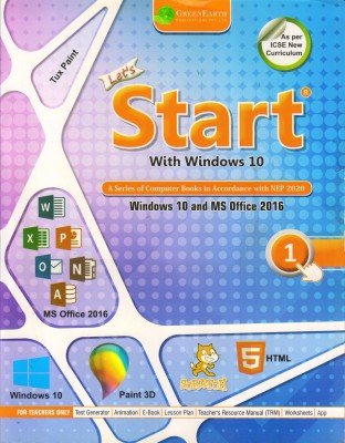 Let's Start With Windows 10 For ICSE Class - 1(Paperback, Geetanjali Sehgal)