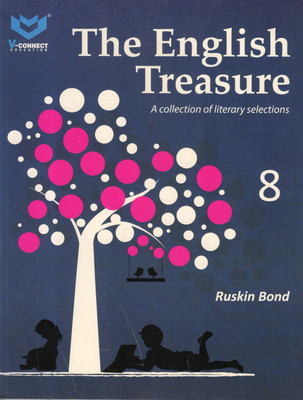 The English Treasure - 8 A Collection Of Literary Selection(Paperback, Ruskin Bond)