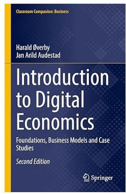 Introduction To Digital Economics(Paperback, Harald Overby, Jan Arild Audestad)