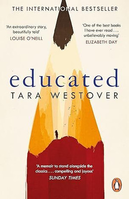 Educated: A Memoir (Paperback, Tara Westover | Inspirational Autobiography)(Paperback, Tara Westover)