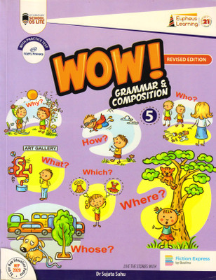 Revised Edition Wow ! Grammar & Composition - 5(Paperback, Dr. Sujata Sahu)
