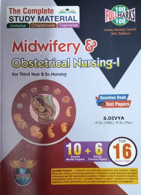 The Complete Study Material Midwifery & Obstetrical Nursing-I For Third Year B.Sc.Nursing 2024 As Per INC Syllabus(Paperback, S.Divya)