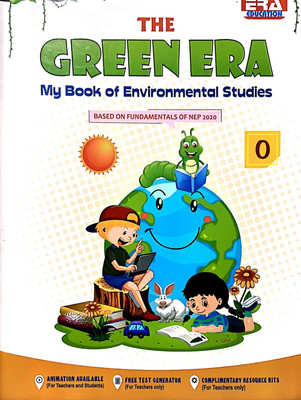 The Green Era My Book Of Environmental Studies Class 0(Paperback, ANANTA KAUSHIK)