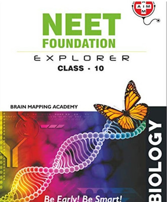 NEET Foundation & Explorer - Biology - Class-10(Paperback, NA)