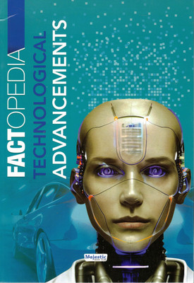 Factopedia – Technological Advancements (Takneek Ki Duniya Ke Navachar)(Paperback, Generic)