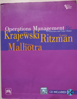 Operations Management: Processes And Value Chains (8th Edition)(Paperback, Lee J. Krajewski Larry P. Ritzman Manoj K. Malhotra)