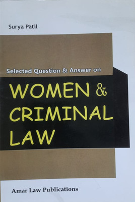 Selected Questions And Answers On WOMEN & CRIMINAL LAW(Paperback, Surya Patil)