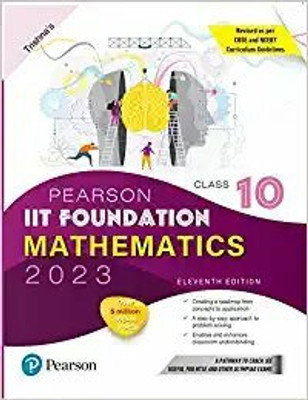 Pearson IIT Foundation Mathematics Class 10, Revised As Per CBSE And NCERT Curriculum Guidelines With Includes Active App(Paperback, Trishna)