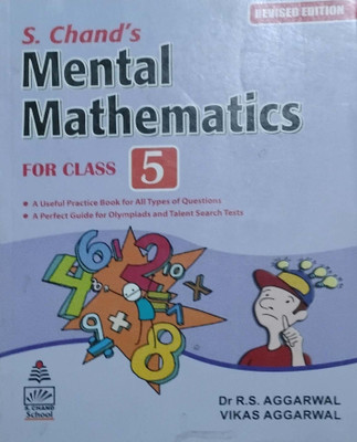 Mental Mathematics Class 5(Peper back, Dr R.S Aggarwal)