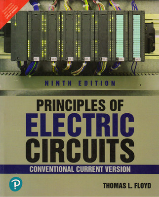 PRINCIPLES OF ELECTRIC CIRCUITS Conventional Current Version(Paperback, Thomas L. Floyd)