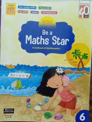ICSE Be A Maths Star A Text Book Of Mathematics Class 6(Pepper back, Monica capoor)