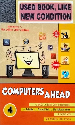 Computers Ahead Class-4 (Old Book)(Paperback, ANJANA JAIN)